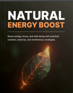 "Natural Energy Boost" Ebook